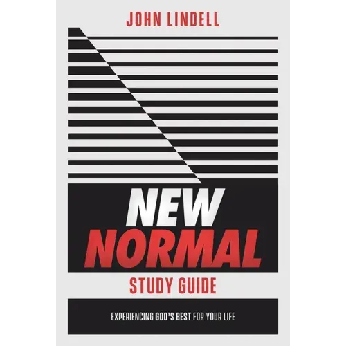 New Normal Study Guide: Experiencing God's Best for Your Life