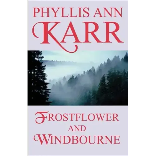 Frostflower and Windbourne