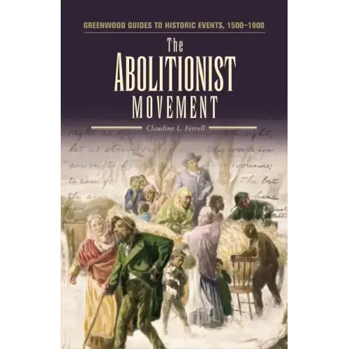 The Abolutionist Movement