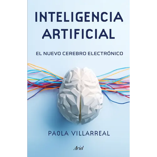 Inteligencia Artificial: El Nuevo Cerebro Electrónico / Artificial Intelligence
