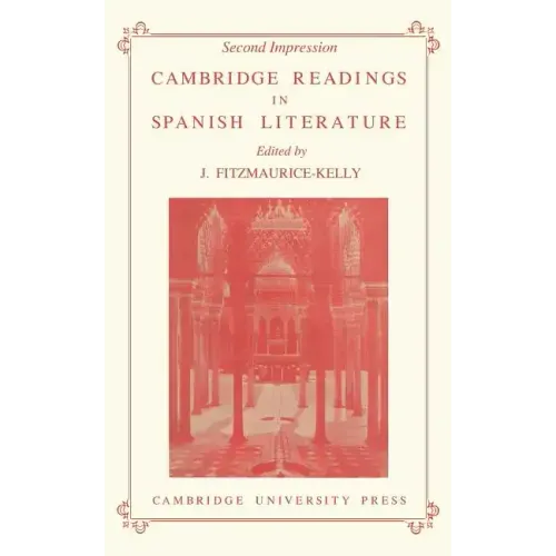 Cambridge Readings in Spanish Literature