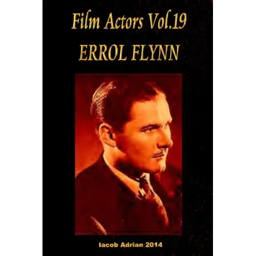 Film Actors Vol.19 ERROL FLYNN