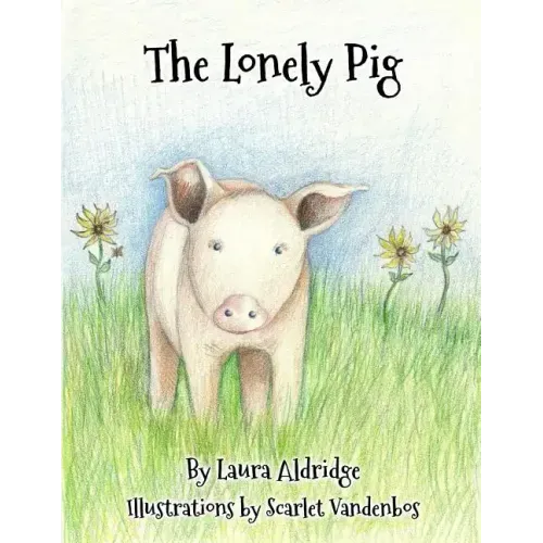 The Lonely Pig