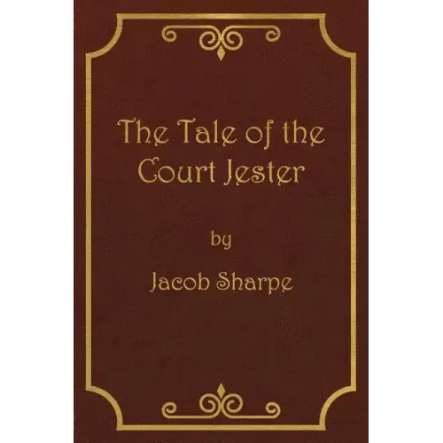 The Tale of the Court Jester