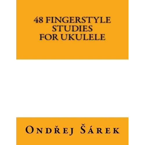 48 Fingerstyle Studies for Ukulele