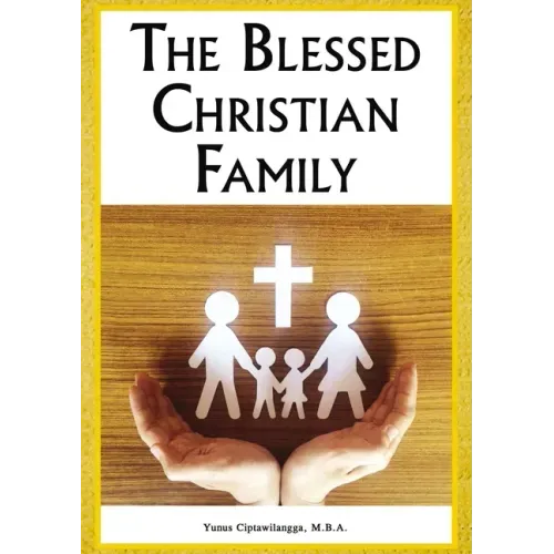 The Blessed Christian Family