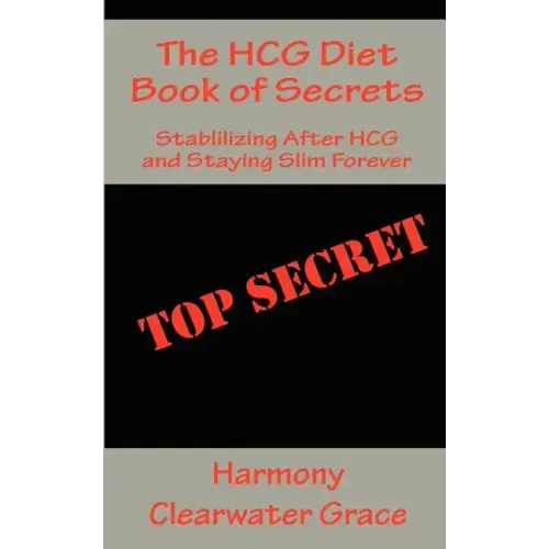The Hcg Diet Book of Secrets