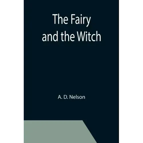 The Fairy and the Witch