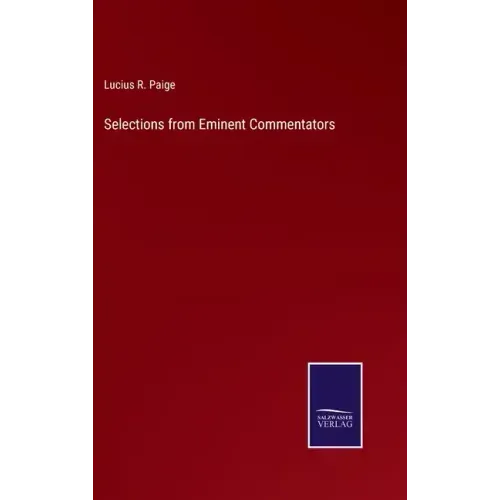 Selections from Eminent Commentators
