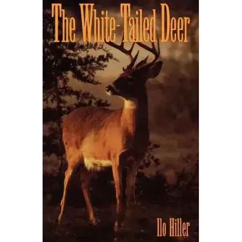 The White-Tailed Deer