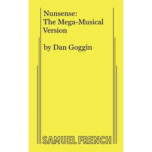 Nunsense: The Mega-Musical Version