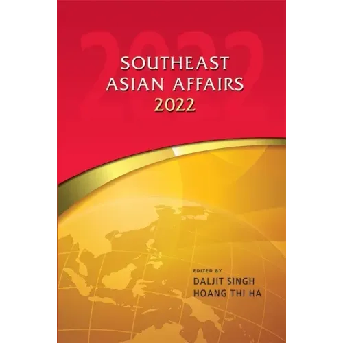 Southeast Asian Affairs 2022
