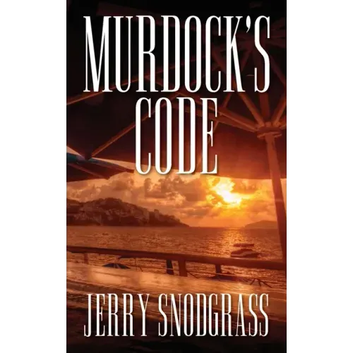Murdock's Code: Introducing Chase Murdock, Private Investigator
