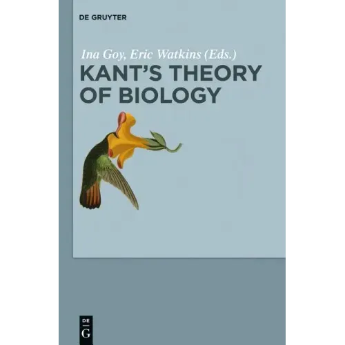 Kant's Theory of Biology
