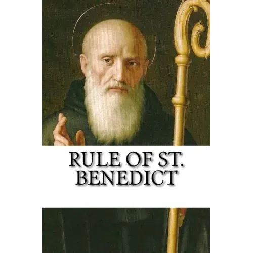 Rule of St. Benedict