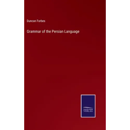 Grammar of the Persian Language