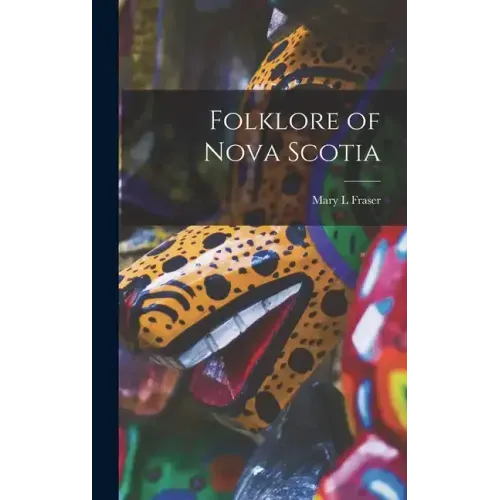 Folklore of Nova Scotia