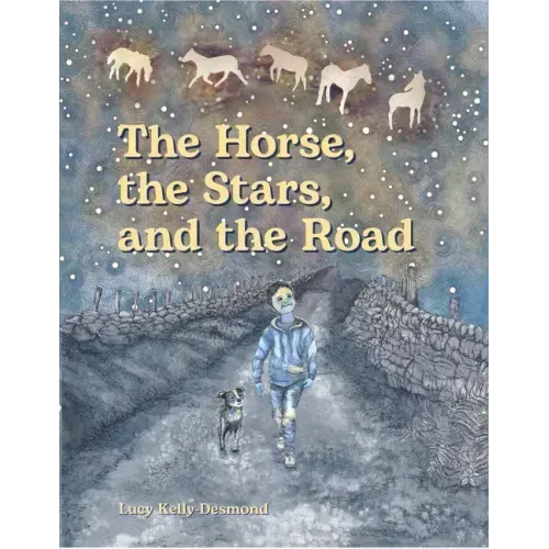 The Horse, the Stars, and the Road