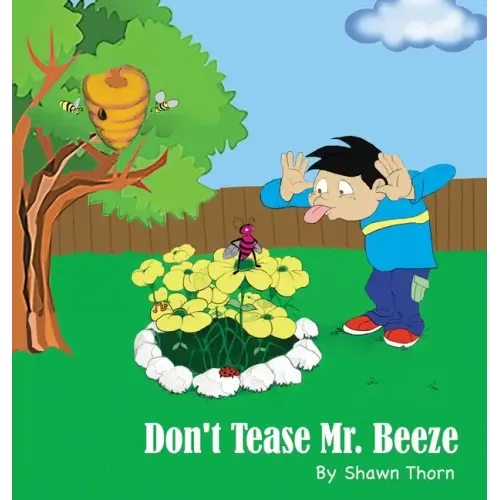Don't Tease Mr. Beeze