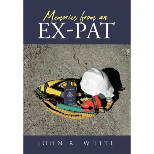 Memories from an Ex-Pat