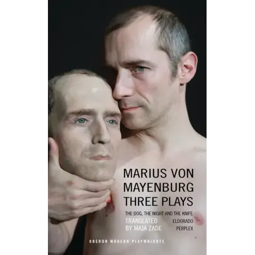 Mayenburg: Three Plays