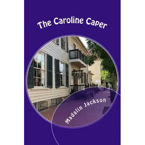 The Caroline Caper: A Writers Block Mystery