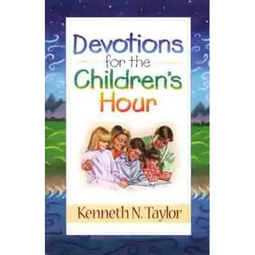 Devotions for the Childrens Hour