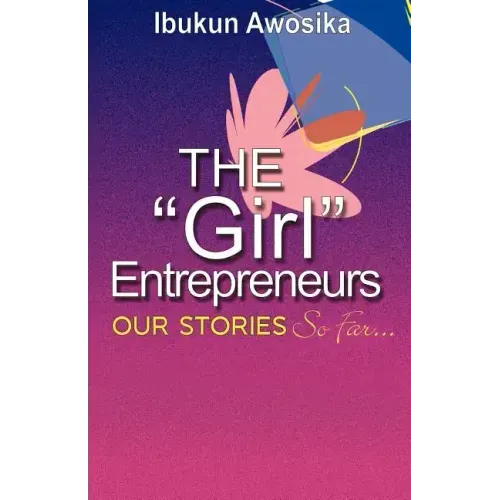 The "Girl" Entrepreneurs