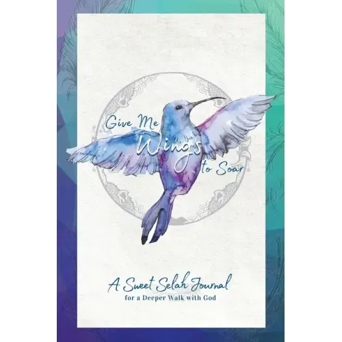 Give Me Wings to Soar Companion Journal