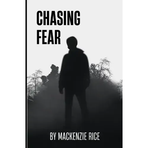 Chasing Fear
