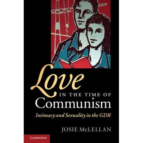 Love in the Time of Communism