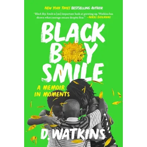 Black Boy Smile: A Memoir in Moments