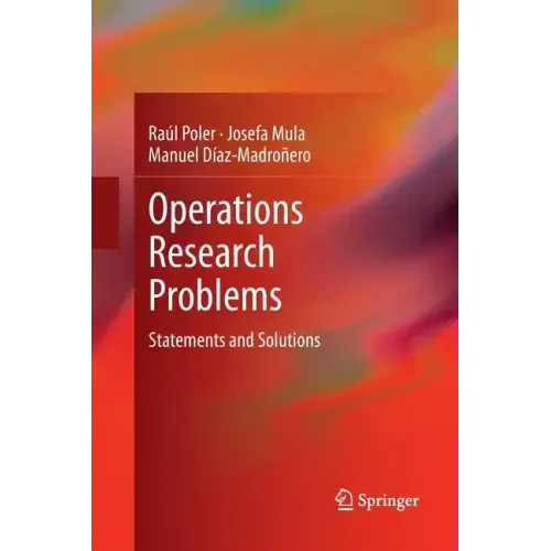 Operations Research Problems: Statements and Solutions