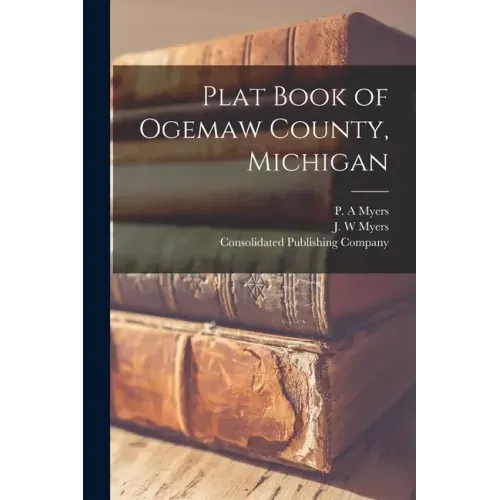 Plat Book of Ogemaw County, Michigan