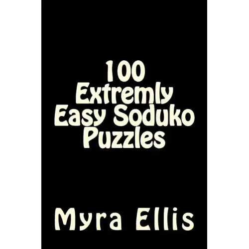 100 Extremly Easy Soduko Puzzles