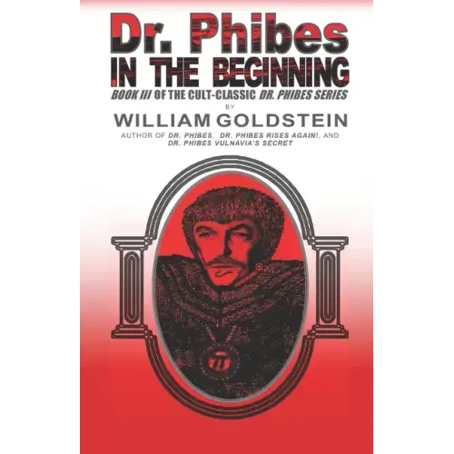 Dr. Phibes - In The Beginning