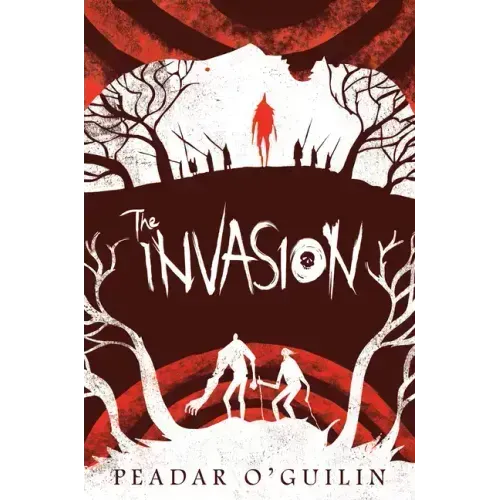 The Invasion (the Call, Book 2): Volume 2