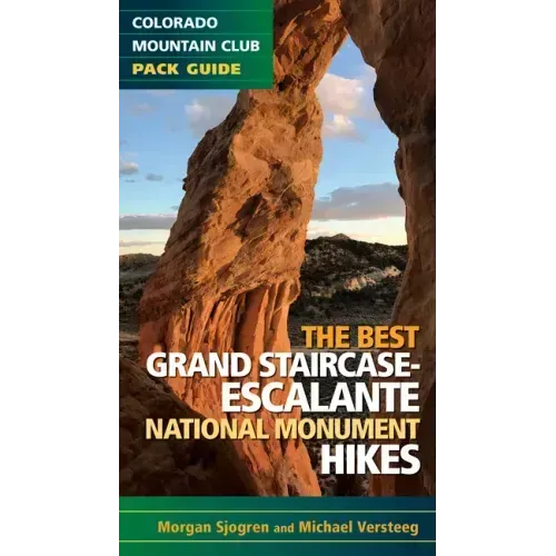The Best Grand Staircase-Escalante National Monument Hikes