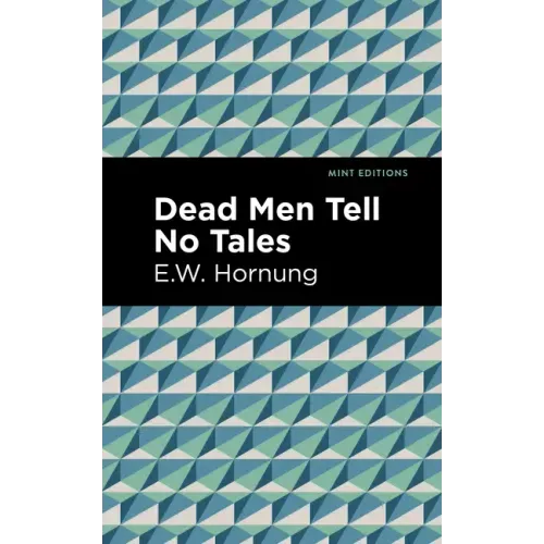 Dead Men Tell No Tales