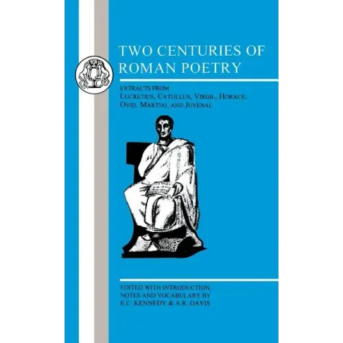 Two Centuries of Roman Poetry