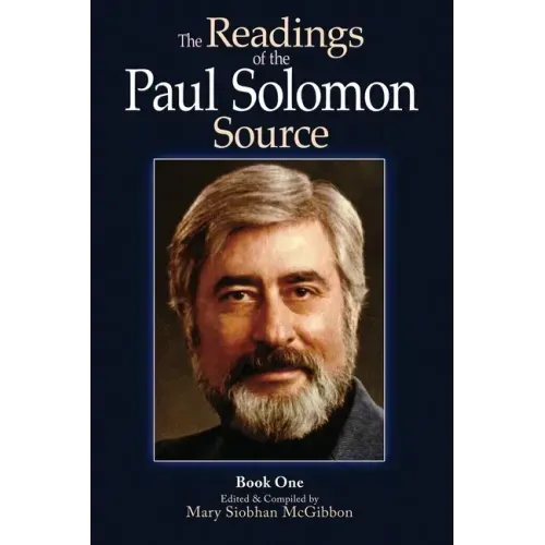 The Readings of the Paul Solomon Source Book 1