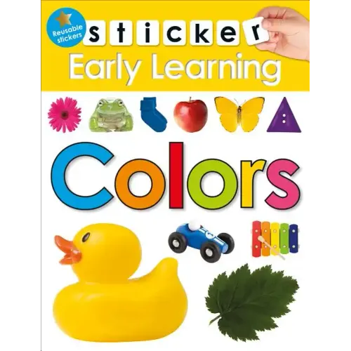 Sticker Early Learning: Colors: With Reusable Stickers