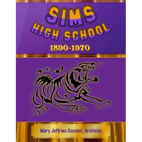 Sims High School 1890-1970