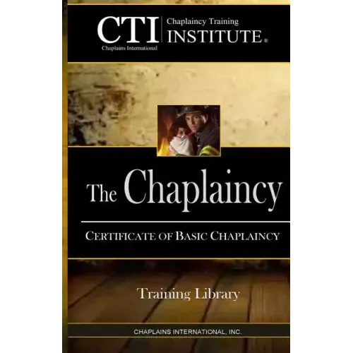 The Chaplaincy: Certificate of Basic Chaplain Ministry