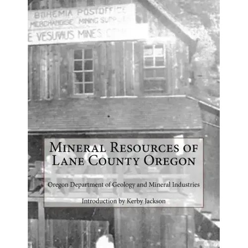 Mineral Resources of Lane County Oregon