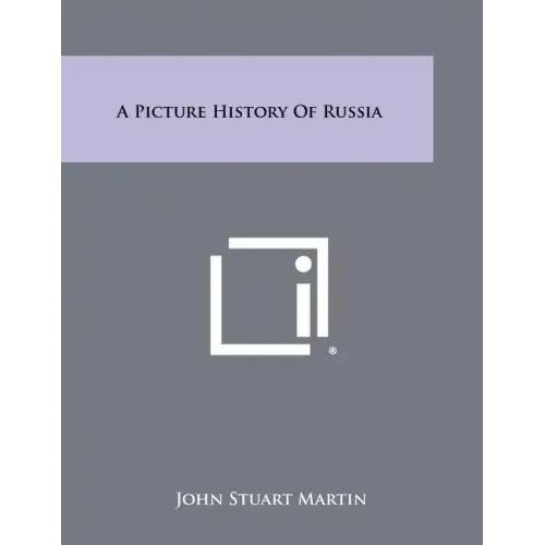 A Picture History of Russia
