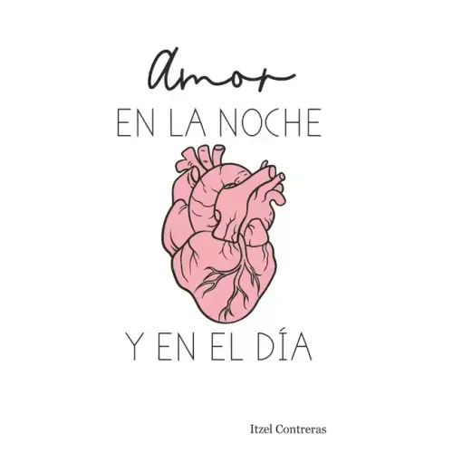 Amor en la noche y en el día