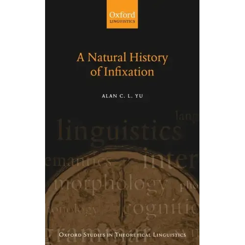 Natural History of Infixation