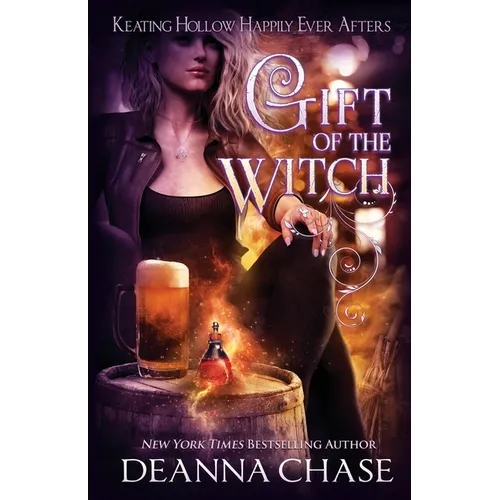 Gift of the Witch: A Witches of Keating Hollow Novella