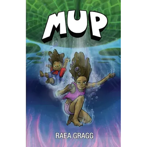 Mup: a graphic novel
